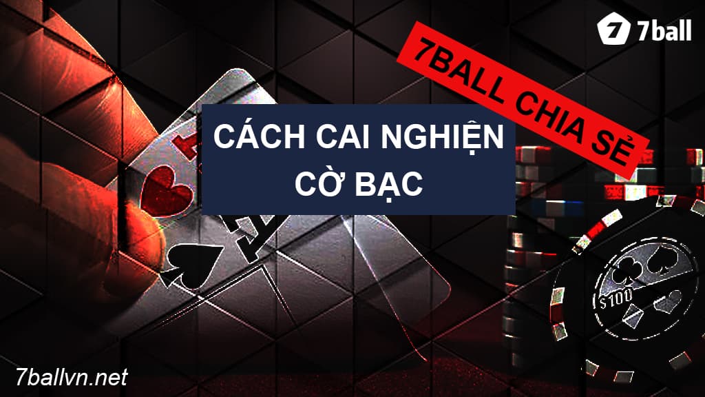 cai nghiện cờ bạc